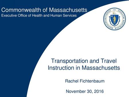 MassMobility Joint initiative of two state agencies