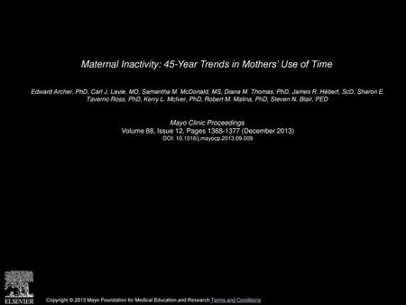 Maternal Inactivity: 45-Year Trends in Mothers’ Use of Time