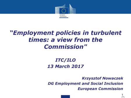 “Employment policies in turbulent times: a view from the Commission
