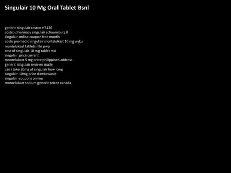 Singulair 10 Mg Oral Tablet Bsnl