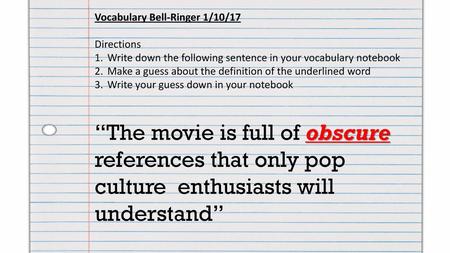 Vocabulary Bell-Ringer 1/10/17
