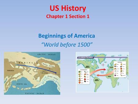 US History Chapter 1 Section 1