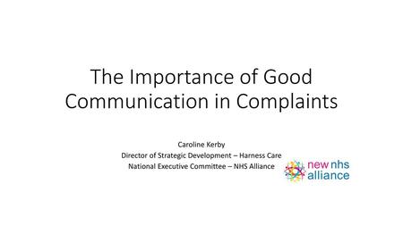 The Importance of Good Communication in Complaints