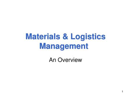 Materials & Logistics Management