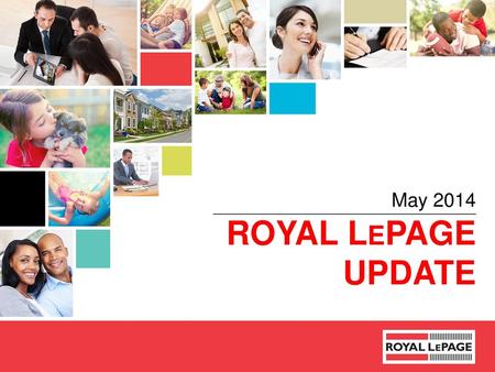 May 2014 Royal lepage update.