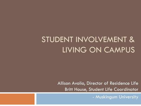 Student involvement & living on campus