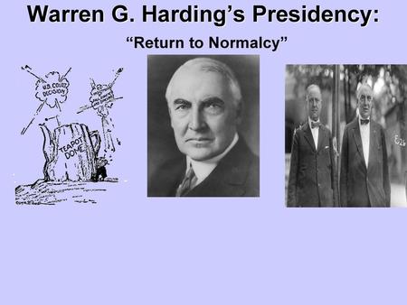 Warren G. Harding’s Presidency: