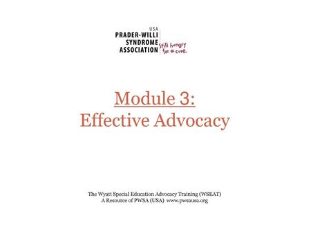 Module 3: Effective Advocacy