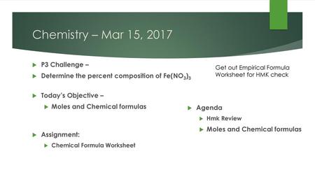 Chemistry – Mar 15, 2017 P3 Challenge –