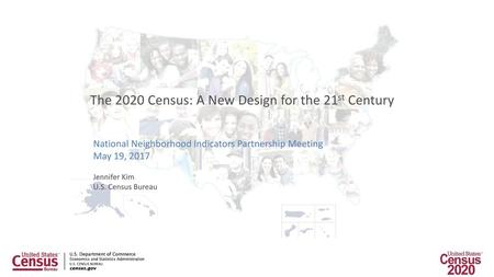 The 2020 Census: A New Design for the 21st Century