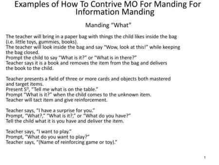Examples of How To Contrive MO For Manding For Information Manding