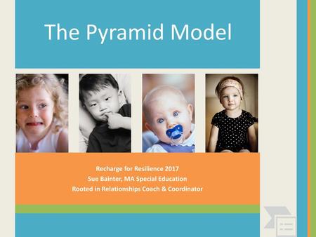 The Pyramid Model Recharge for Resilience 2017
