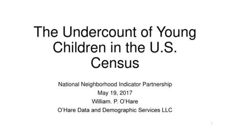 The Undercount of Young Children in the U.S. Census