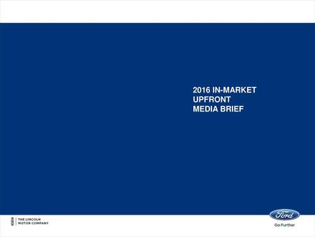 2016 in-market UPFRONT Media brief