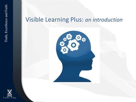 Visible Learning Plus: an introduction