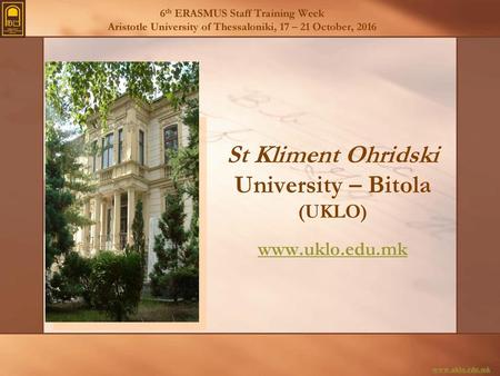 St Kliment Ohridski University – Bitola (UKLO)