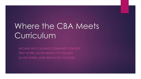 Where the CBA Meets Curriculum