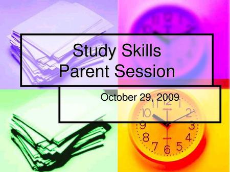 Study Skills Parent Session