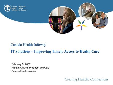 IT Solutions – Improving Timely Access to Health Care