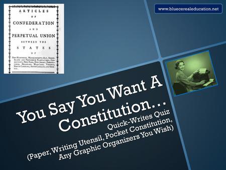 You Say You Want A Constitution…