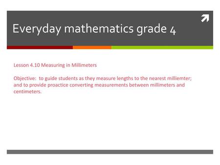 Everyday mathematics grade 4