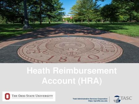 Heath Reimbursement Account (HRA)