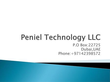 P.O Box:22725 Dubai,UAE Phone: