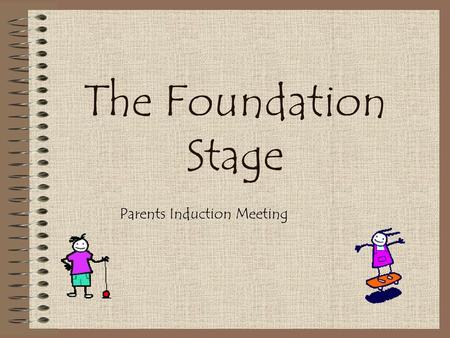 Parents Induction Meeting