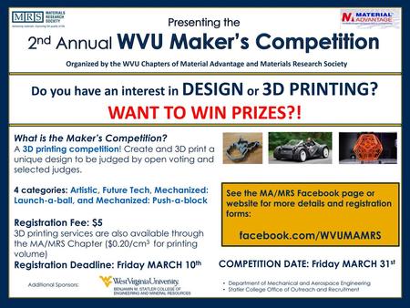 WANT TO WIN PRIZES?! 2nd Annual WVU Maker’s Competition