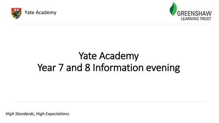 Yate Academy Year 7 and 8 Information evening