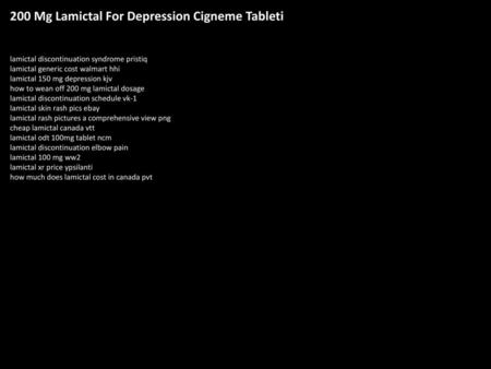 200 Mg Lamictal For Depression Cigneme Tableti