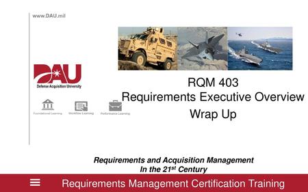Requirements and Acquisition Management