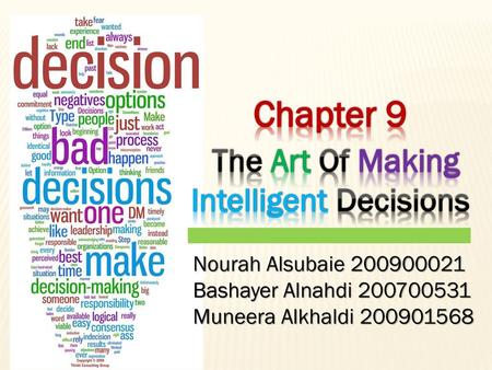 The Art Of Making Intelligent Decisions