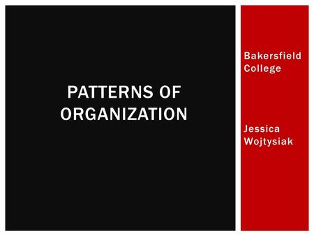 Patterns of Organization