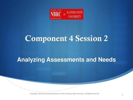 Analyzing Assessments and Needs