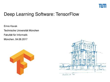 Deep Learning Software: TensorFlow