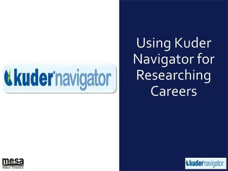 Using Kuder Navigator for Researching Careers