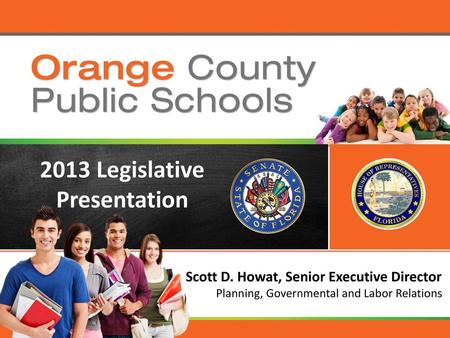 2013 Legislative Presentation