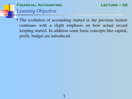 Lecture 1 Learning Objective