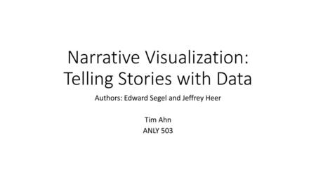 Narrative Visualization: Telling Stories with Data