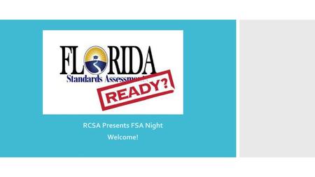 RCSA Presents FSA Night Welcome!