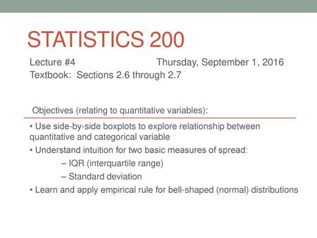 Statistics 200 Lecture #4 Thursday, September 1, 2016
