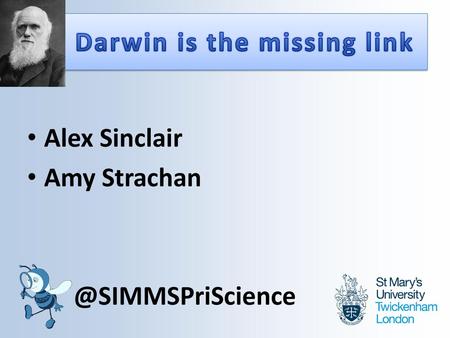 Darwin is the missing link