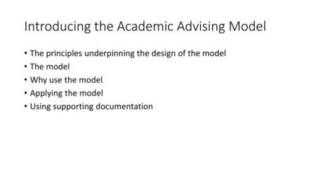 Introducing the Academic Advising Model