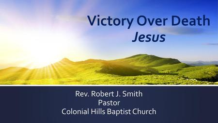 Victory Over Death Jesus