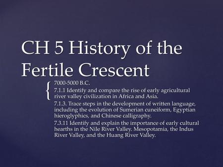 CH 5 History of the Fertile Crescent