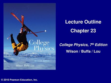 College Physics, 7th Edition