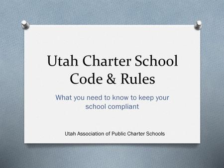 Utah Charter School Code & Rules