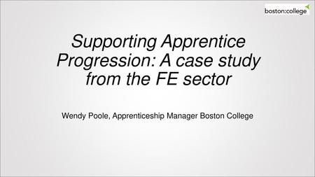 Supporting Apprentice Progression: A case study from the FE sector