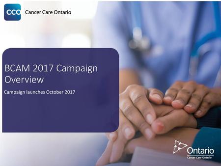 BCAM 2017 Campaign Overview